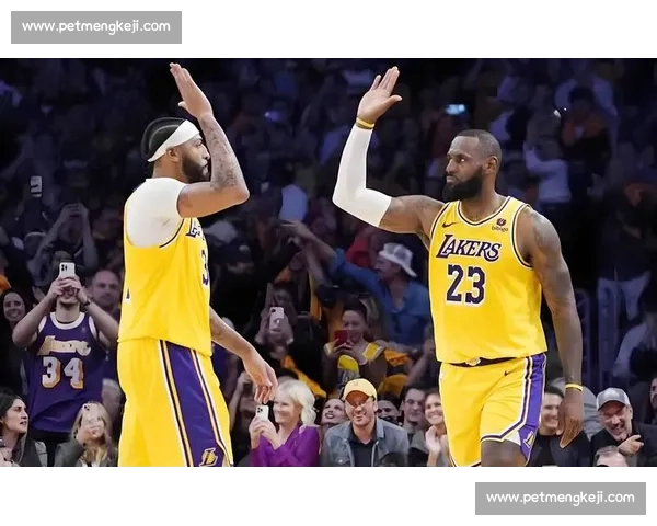 湖人对阵热火第二战聚焦詹眉爆发与系列赛走势转折点关键时刻博弈